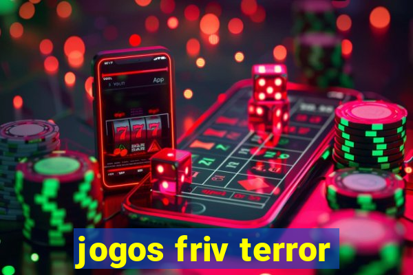 jogos friv terror